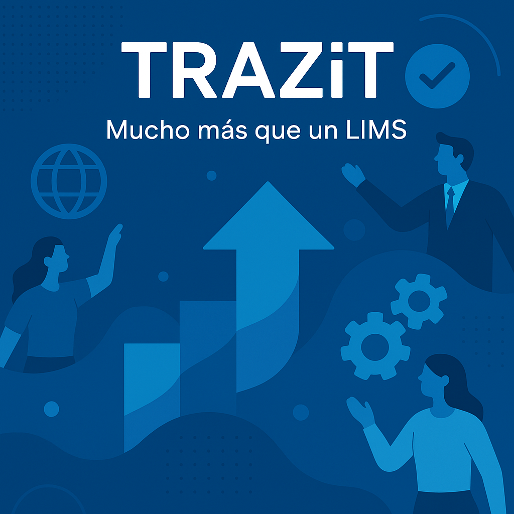 TRAZiT mas que un LIMS TRAZiT mas que un lims